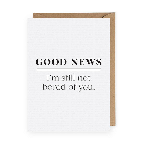 The Anastasia Co - Good News | Funny Anniversary Card