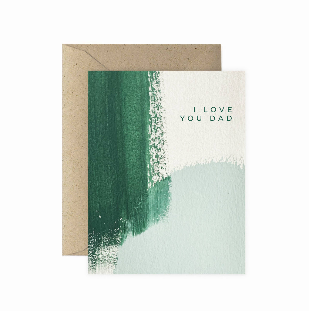 Paper Anchor Co. - I Love You Dad Brush Greeting Card
